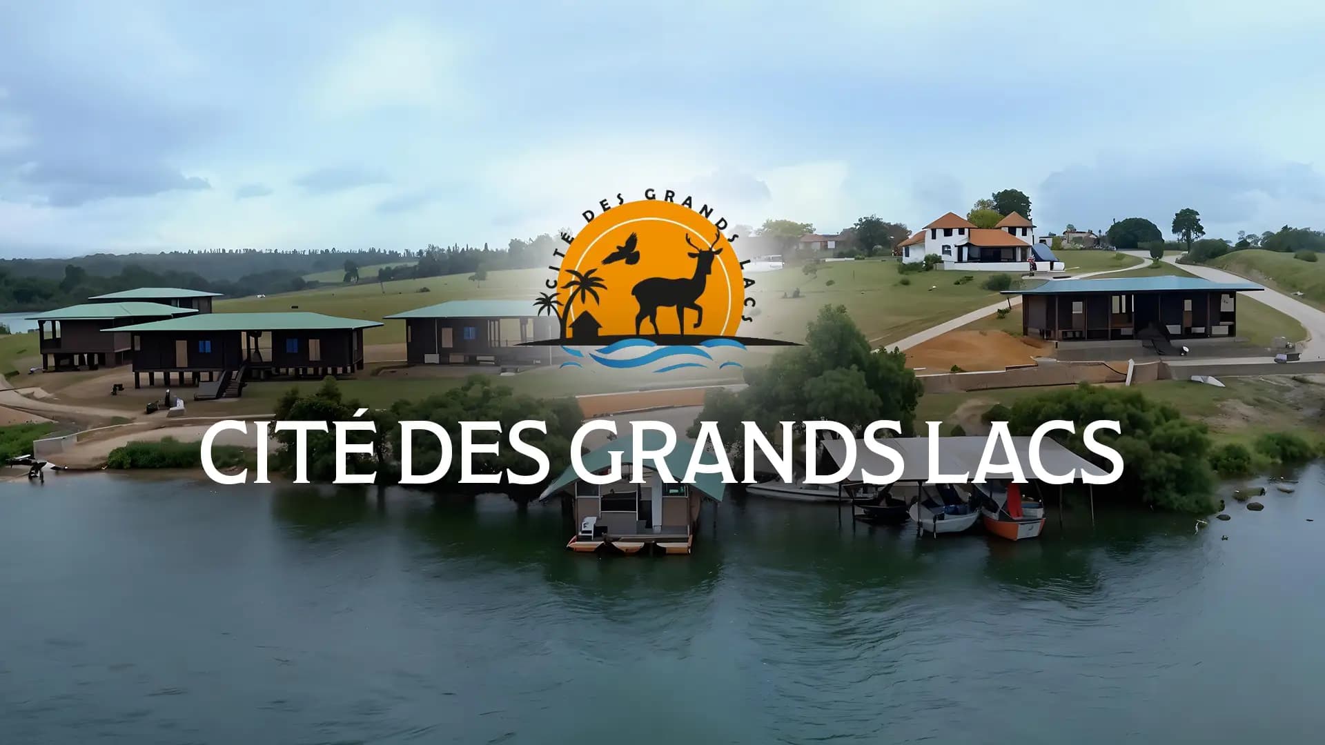 Cité des grands lacs